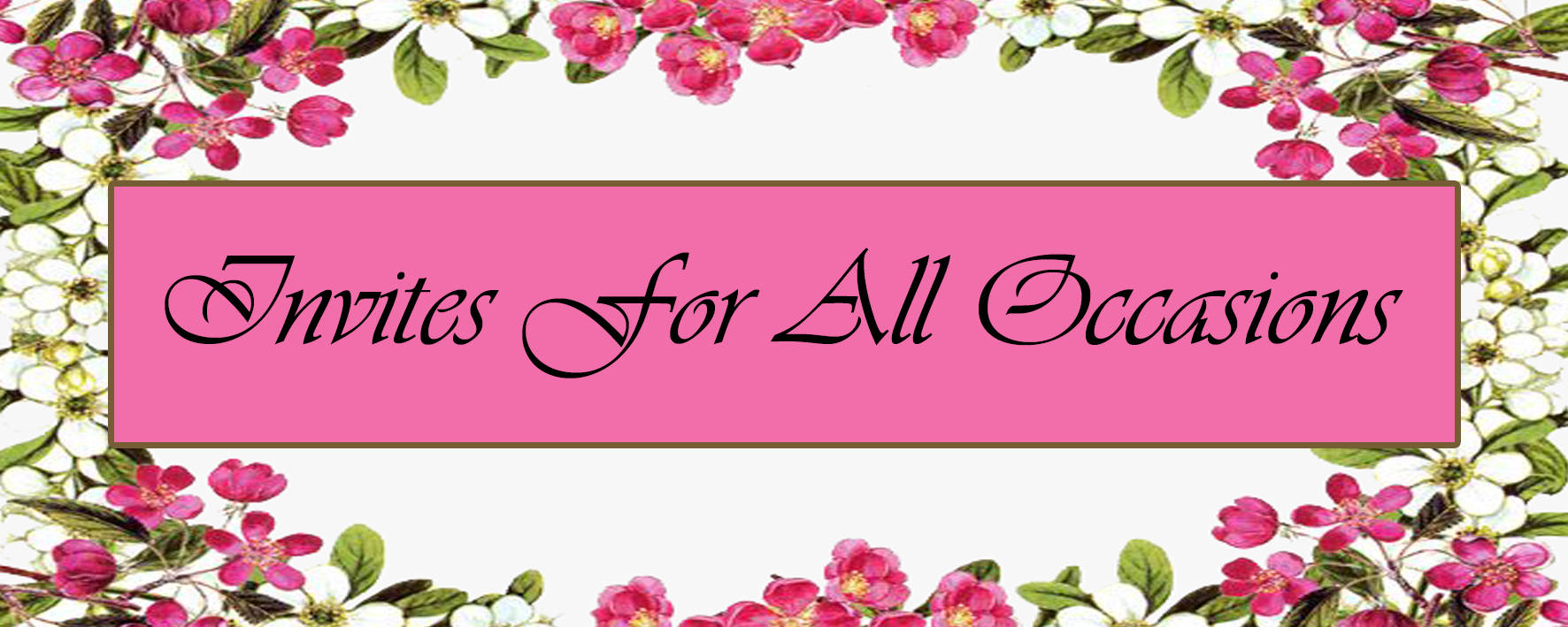 Invites for all Occasions